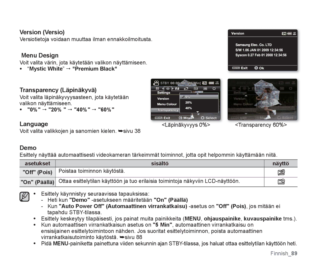 Samsung SMX-F30LP/EDC, SMX-F33BP/EDC, SMX-F30RP/EDC Version Versio, Menu Design, Transparency Läpinäkyvä, Language, Demo 