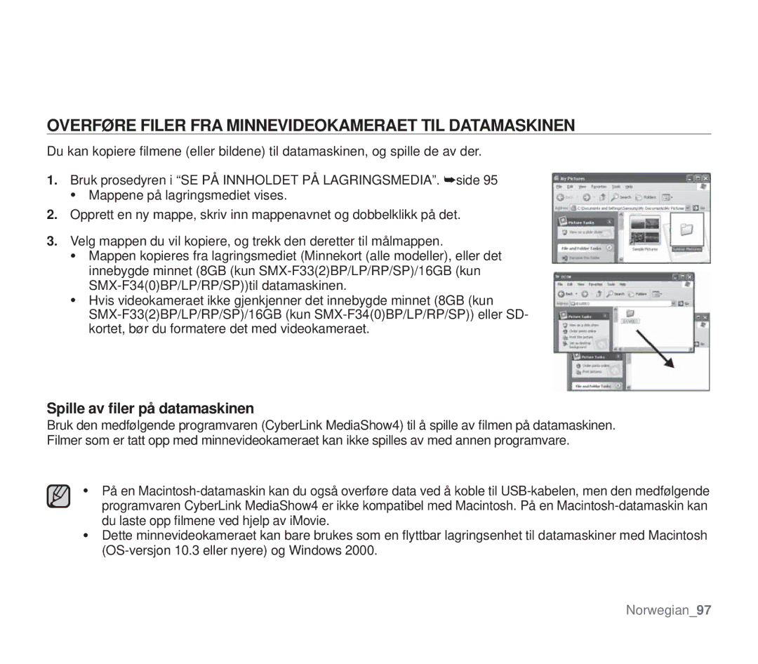 Samsung SMX-F30RP/EDC manual Overføre Filer FRA Minnevideokameraet TIL Datamaskinen, Spille av ﬁler på datamaskinen 