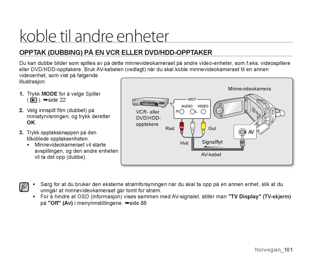 Samsung SMX-F30LP/EDC, SMX-F33BP/EDC, SMX-F30RP/EDC, SMX-F30BP/EDC manual Opptak Dubbing PÅ EN VCR Eller DVD/HDD-OPPTAKER 