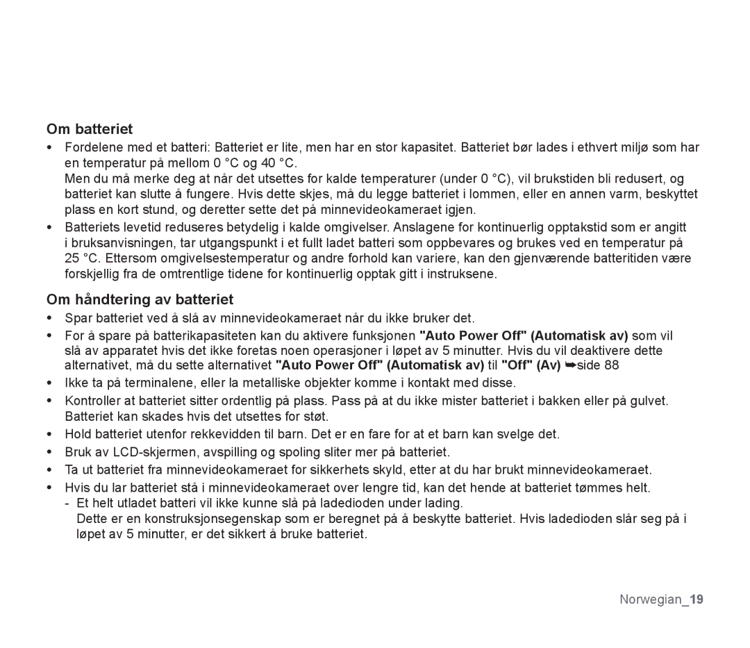 Samsung SMX-F30RP/EDC, SMX-F33BP/EDC, SMX-F30BP/EDC, SMX-F34BP/EDC, SMX-F300BP/EDC Om batteriet, Om håndtering av batteriet 