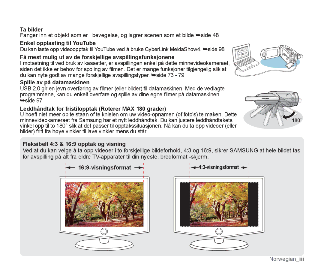 Samsung SMX-F34BP/EDC Ta bilder, Enkel opplasting til YouTube, Få mest mulig ut av de forskjellige avspillingsfunksjonene 