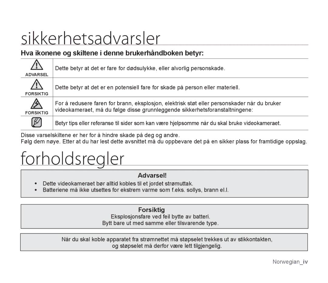 Samsung SMX-F300BP/EDC manual Sikkerhetsadvarsler, Forholdsregler, Hva ikonene og skiltene i denne brukerhåndboken betyr 