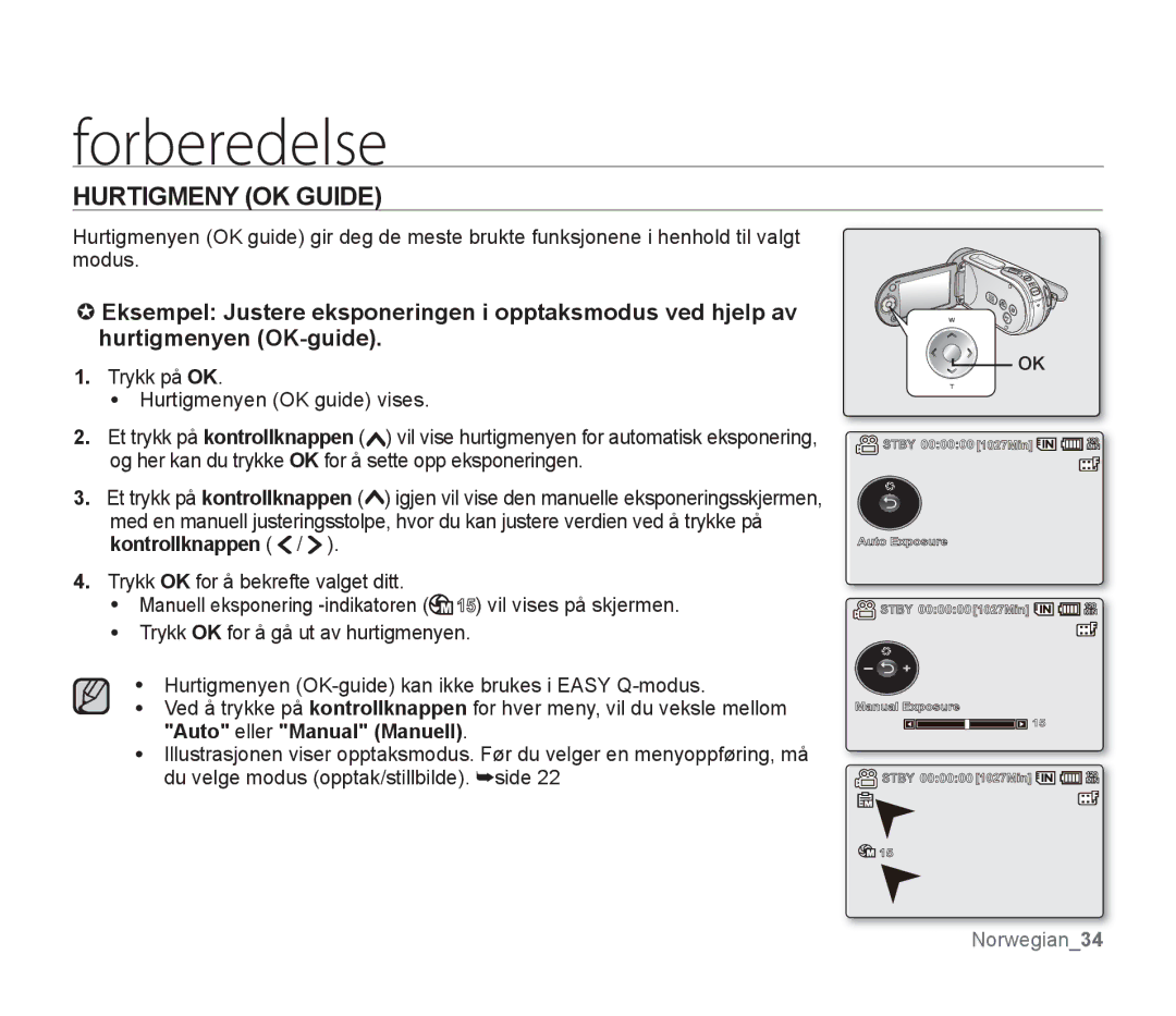 Samsung SMX-F300BP/EDC, SMX-F33BP/EDC, SMX-F30RP/EDC, SMX-F30BP/EDC, SMX-F34BP/EDC, SMX-F30LP/EDC manual Hurtigmeny OK Guide 