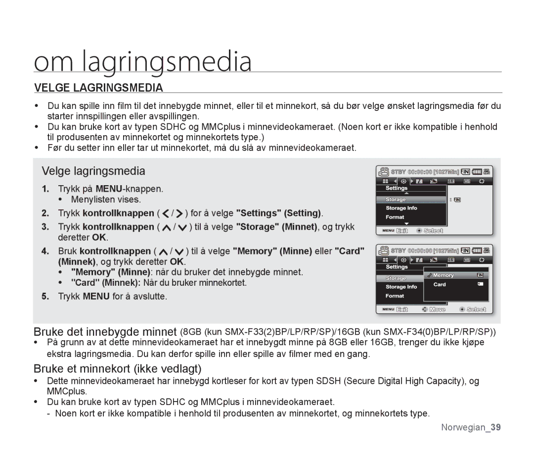 Samsung SMX-F34BP/EDC, SMX-F33BP/EDC, SMX-F30RP/EDC Om lagringsmedia, Velge Lagringsmedia, For å velge Settings Setting 