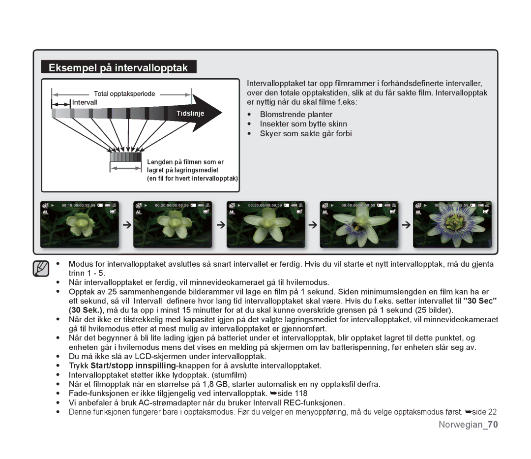 Samsung SMX-F300BP/EDC, SMX-F33BP/EDC, SMX-F30RP/EDC, SMX-F30BP/EDC, SMX-F34BP/EDC, SMX-F30LP/EDC Eksempel på intervallopptak 