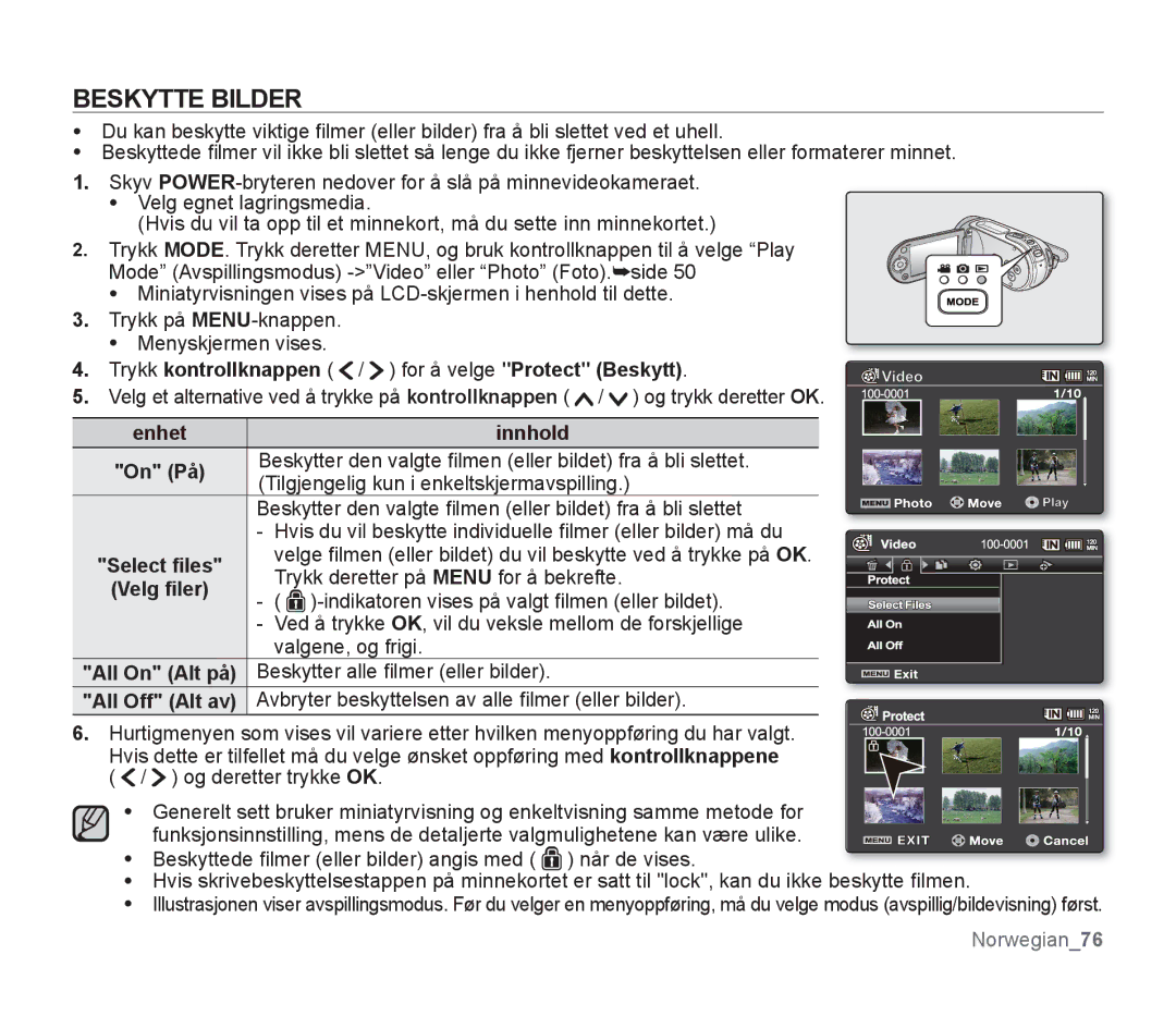 Samsung SMX-F300BP/EDC, SMX-F33BP/EDC, SMX-F30RP/EDC Beskytte Bilder, Trykk kontrollknappen / for å velge Protect Beskytt 