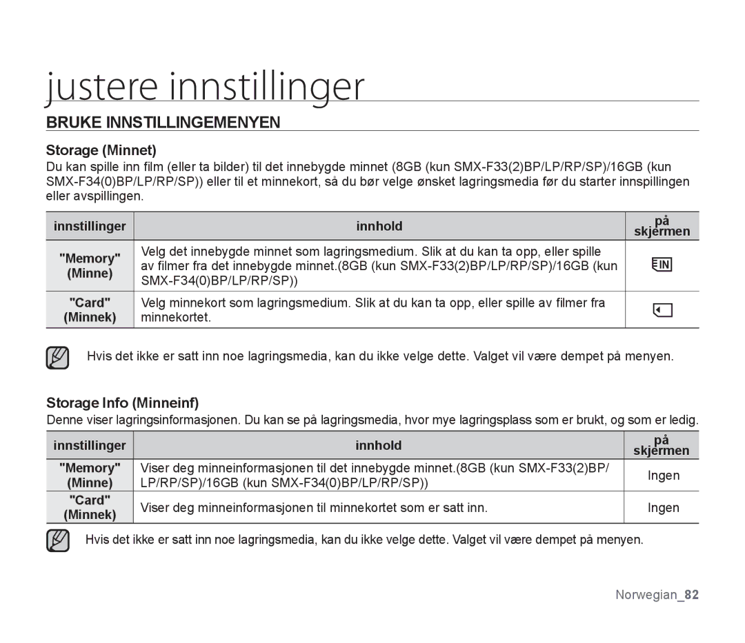 Samsung SMX-F300BP/EDC manual Bruke Innstillingemenyen, Storage Minnet, Storage Info Minneinf, Innstillinger Innhold 