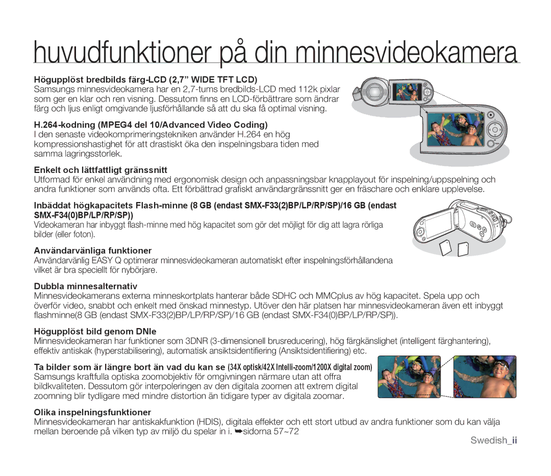 Samsung SMX-F30BP/EDC, SMX-F33BP/EDC, SMX-F30RP/EDC, SMX-F34BP/EDC, SMX-F300BP/EDC Huvudfunktioner på din minnesvideokamera 