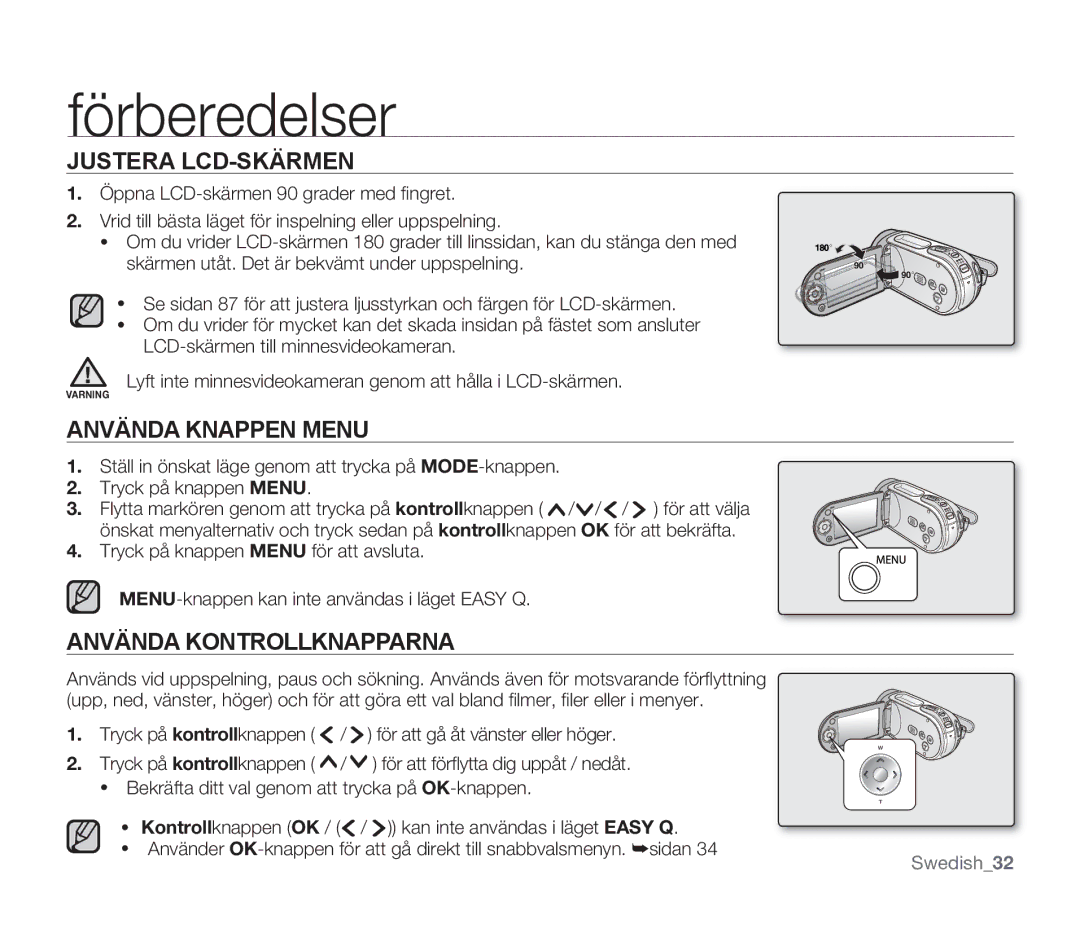 Samsung SMX-F30BP/EDC manual Justera LCD-SKÄRMEN, Använda Knappen Menu, Använda Kontrollknapparna, Tryck på knappen Menu 