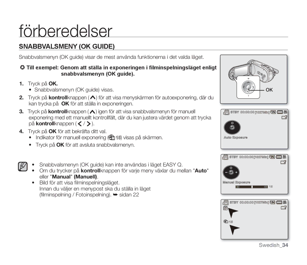 Samsung SMX-F300BP/EDC, SMX-F33BP/EDC, SMX-F30RP/EDC, SMX-F30BP/EDC, SMX-F34BP/EDC, SMX-F30LP/EDC manual Snabbvalsmeny OK Guide 