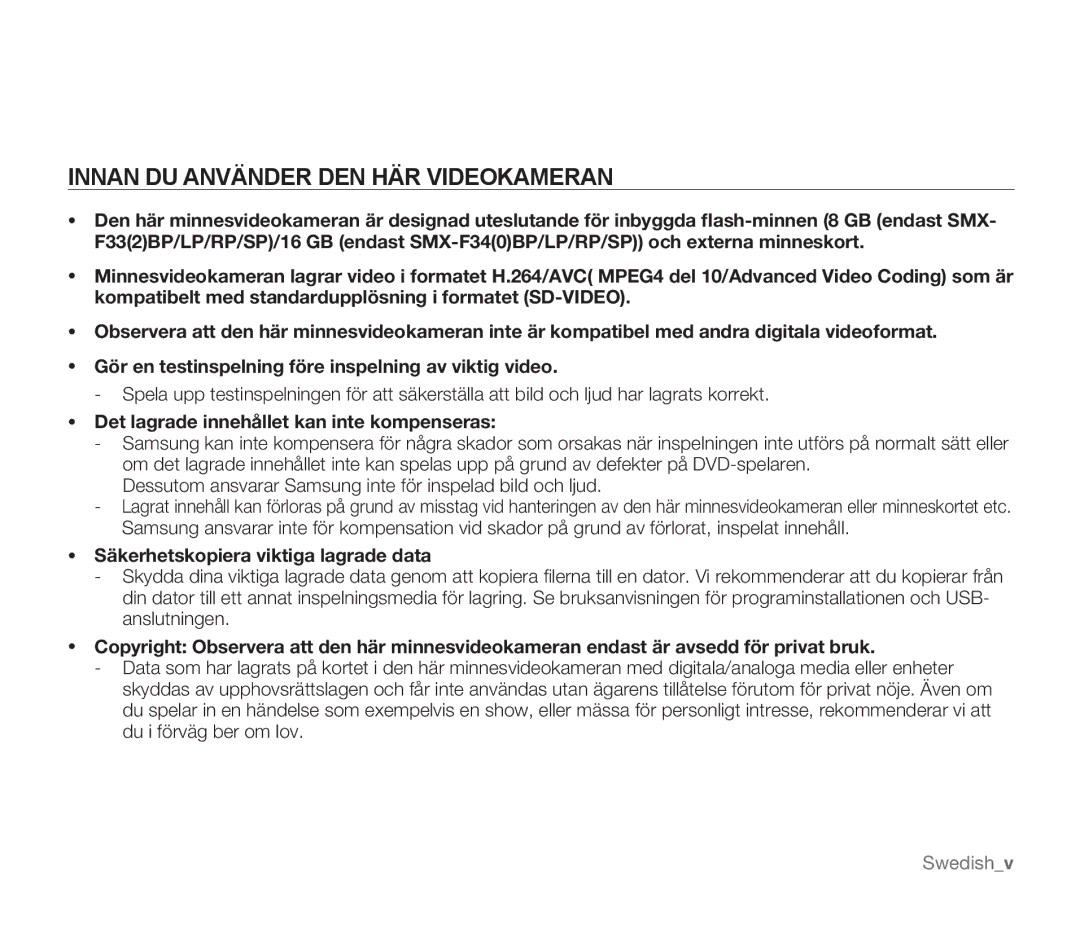 Samsung SMX-F30LP/EDC, SMX-F33BP/EDC Innan DU Använder DEN HÄR Videokameran, Det lagrade innehållet kan inte kompenseras 