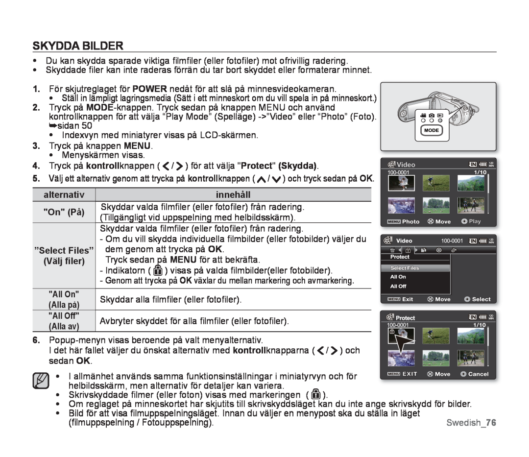 Samsung SMX-F300BP/EDC Skydda Bilder, för att välja Protect Skydda, Skyddar valda ﬁlmﬁler eller fotoﬁler från radering 