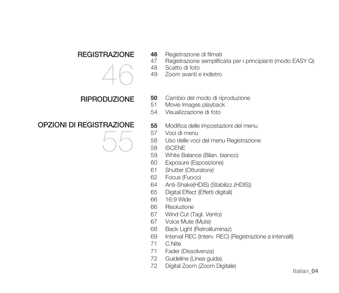 Samsung SMX-F33BP/EDC, SMX-F30SP/EDC, SMX-F30RP/EDC, SMX-F30BP/EDC manual Registrazione Riproduzione, Opzioni DI Registrazione 