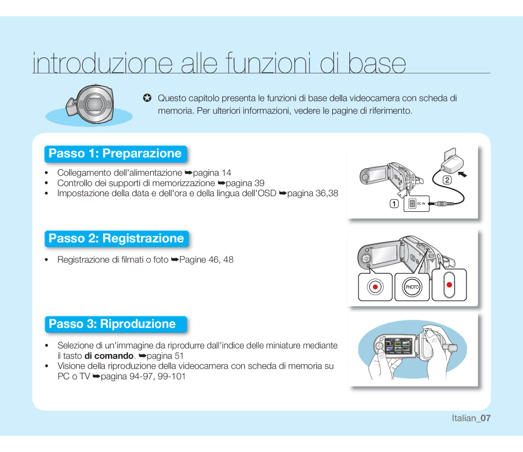 Samsung SMX-F30BP/EDC, SMX-F33BP/EDC manual Introduzione alle funzioni di base, Registrazione di ﬁ lmati o foto Pagine 46 