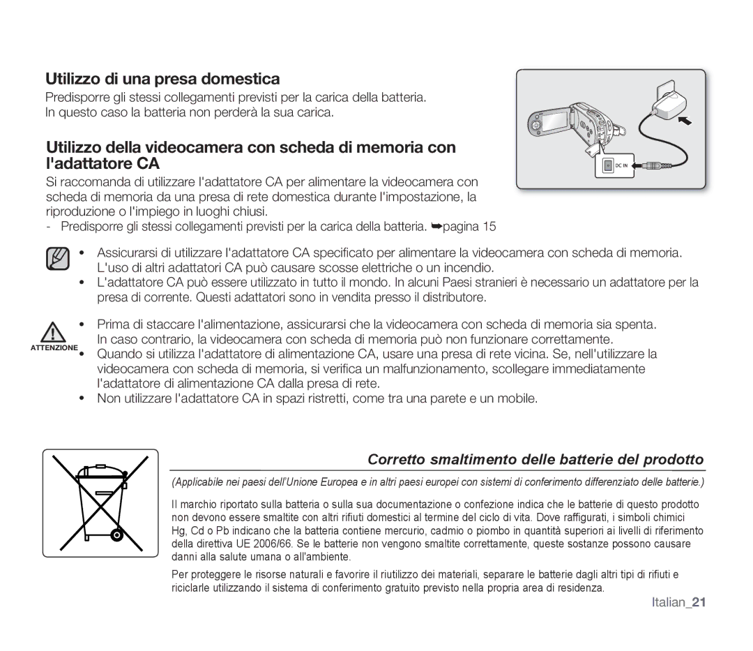 Samsung SMX-F33BP/XEB, SMX-F33BP/EDC, SMX-F30SP/EDC, SMX-F30RP/EDC, SMX-F30BP/EDC manual Utilizzo di una presa domestica 