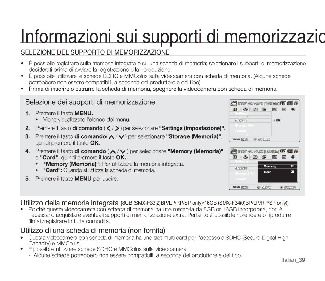 Samsung SMX-F34SP/EDC, SMX-F33BP/EDC Selezione DEL Supporto DI Memorizzazione, Selezione dei supporti di memorizzazione 