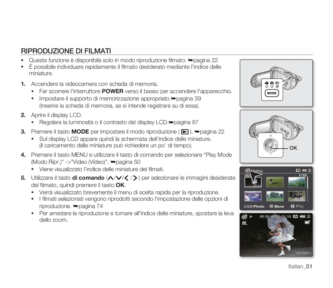 Samsung SMX-F33BP/XEB, SMX-F33BP/EDC, SMX-F30SP/EDC, SMX-F30RP/EDC, SMX-F30BP/EDC, SMX-F34BP/EDC manual Riproduzione DI Filmati 