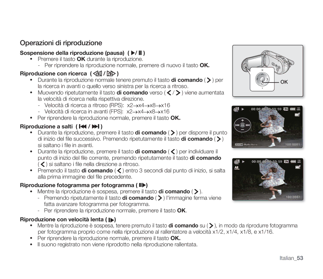 Samsung SMX-F34LP/EDC, SMX-F33BP/EDC, SMX-F30SP/EDC, SMX-F30RP/EDC, SMX-F30BP/EDC, SMX-F34BP/EDC Operazioni di riproduzione 