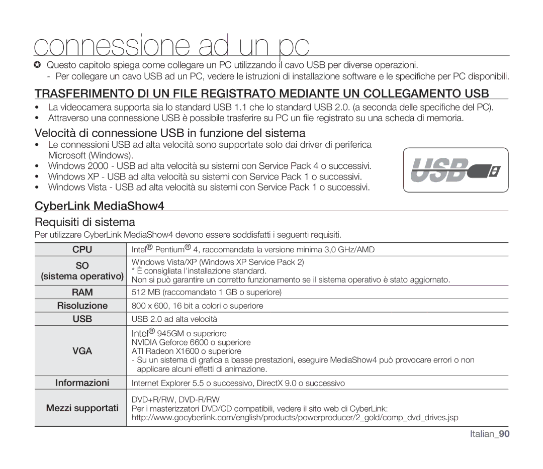 Samsung SMX-F30LP/EDC, SMX-F33BP/EDC manual Connessione ad un pc, Velocità di connessione USB in funzione del sistema 