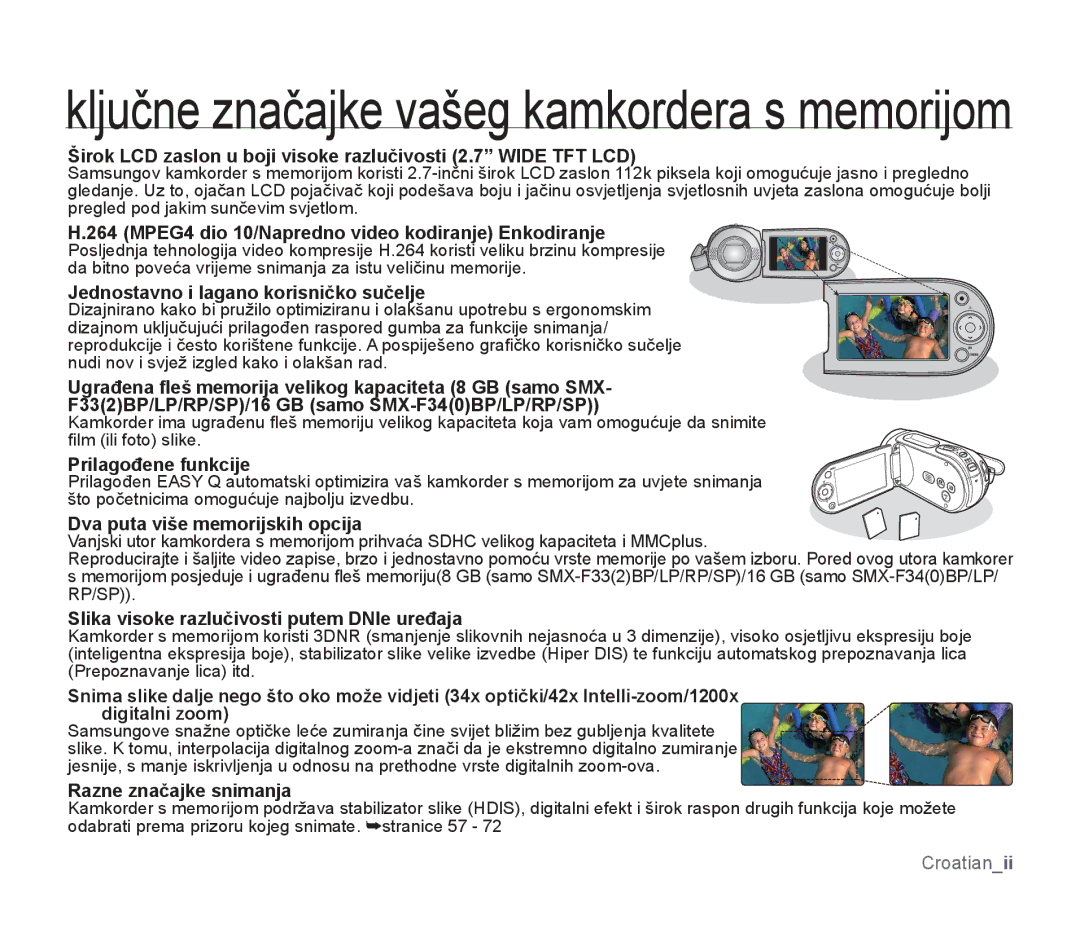 Samsung SMX-F30RP/EDC manual MPEG4 dio 10/Napredno video kodiranje Enkodiranje, Jednostavno i lagano korisničko sučelje 