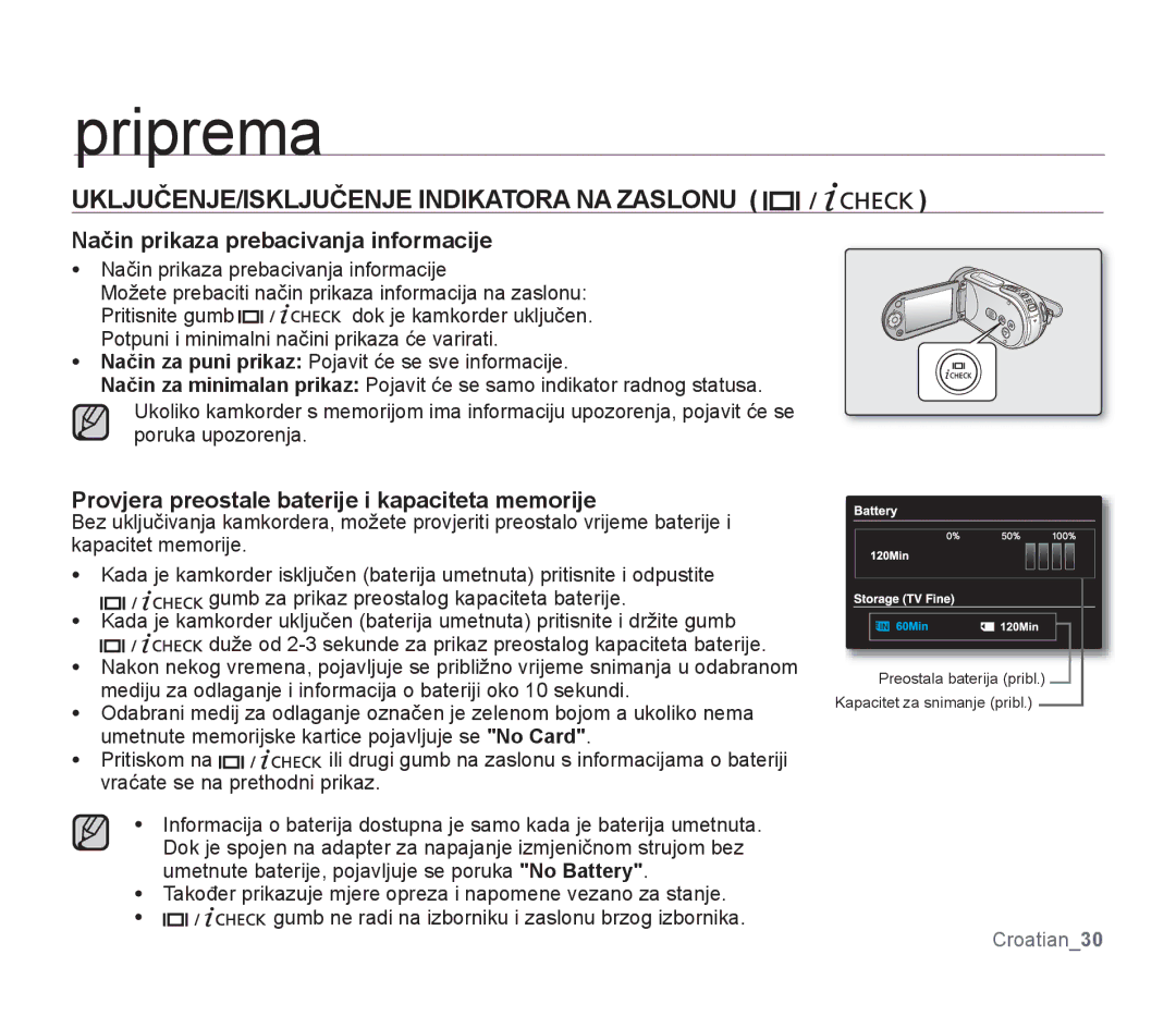 Samsung SMX-F33BP/EDC, SMX-F30SP/EDC UKLJUČENJE/ISKLJUČENJE Indikatora NA Zaslonu, Način prikaza prebacivanja informacije 