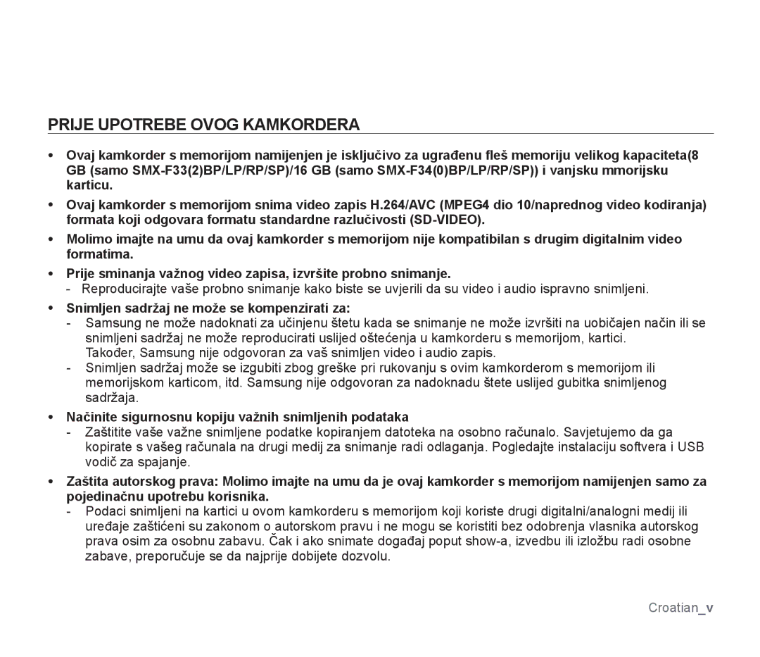 Samsung SMX-F34SP/EDC, SMX-F33BP/EDC manual Prije Upotrebe Ovog Kamkordera, Snimljen sadržaj ne može se kompenzirati za 