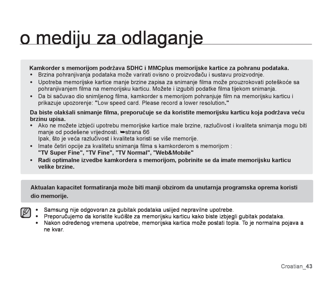 Samsung SMX-F30SP/EDC, SMX-F33BP/EDC manual TV Super Fine, TV Fine, TV Normal, Web&Mobile, Croatian43, o mediju za odlaganje 