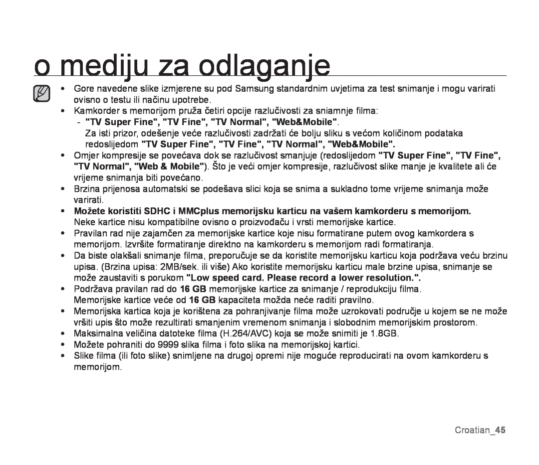Samsung SMX-F30BP/EDC, SMX-F33BP/EDC manual Croatian45, o mediju za odlaganje, TV Super Fine, TV Fine, TV Normal, Web&Mobile 