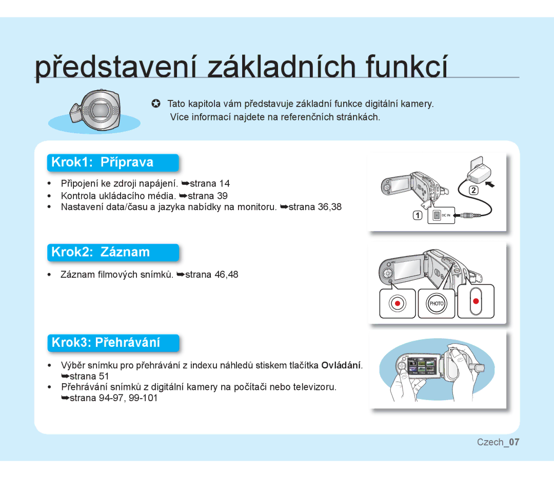 Samsung SMX-F30BP/EDC, SMX-F33BP/EDC, SMX-F30SP/EDC, SMX-F30RP/EDC, SMX-F30BP/XEU, SMX-F30LP/EDC, SMX-F33LP/EDC Krok2 Záznam 