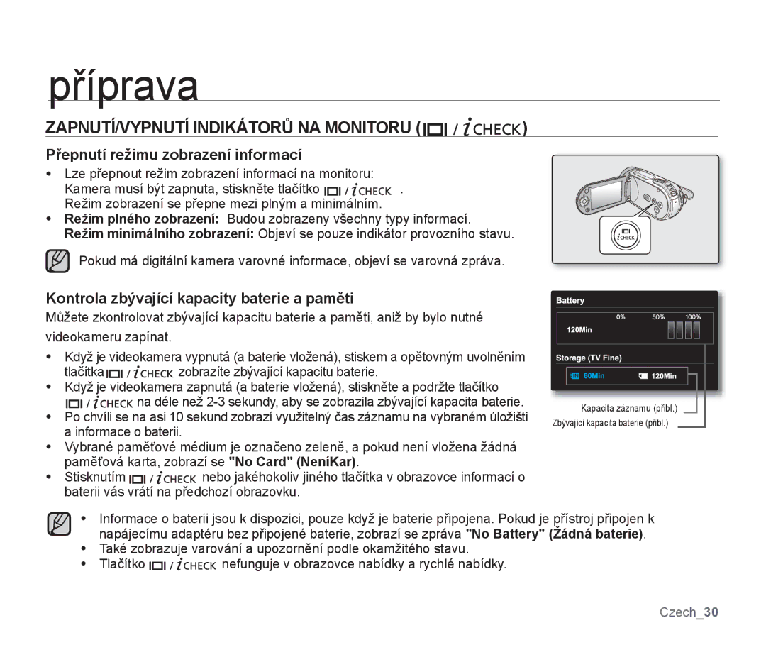 Samsung SMX-F33BP/EDC, SMX-F30SP/EDC manual ZAPNUTÍ/VYPNUTÍ Indikátorů NA Monitoru, Přepnutí režimu zobrazení informací 