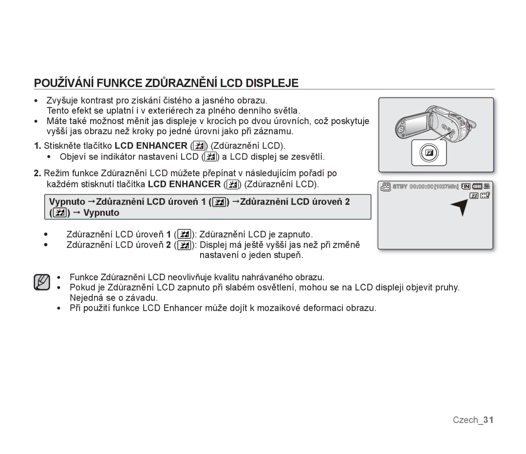 Samsung SMX-F30SP/EDC, SMX-F33BP/EDC, SMX-F30RP/EDC, SMX-F30BP/XEU, SMX-F30BP/EDC Používání Funkce Zdůraznění LCD Displeje 