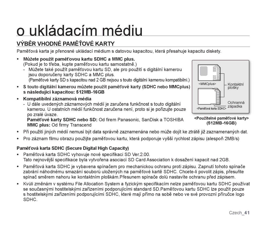 Samsung SMX-F30RP/EDC, SMX-F33BP/EDC manual Výběr Vhodné Paměťové Karty, Paměťová karta Sdhc Secure Digital High Capacity 