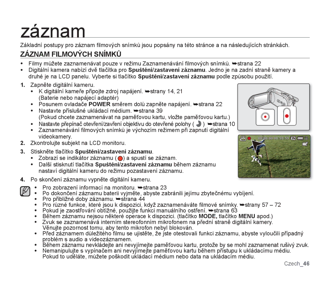 Samsung SMX-F33RP/EDC, SMX-F33BP/EDC manual Záznam Filmových Snímků, Stiskněte tlačítko Spuštění/zastavení záznamu 