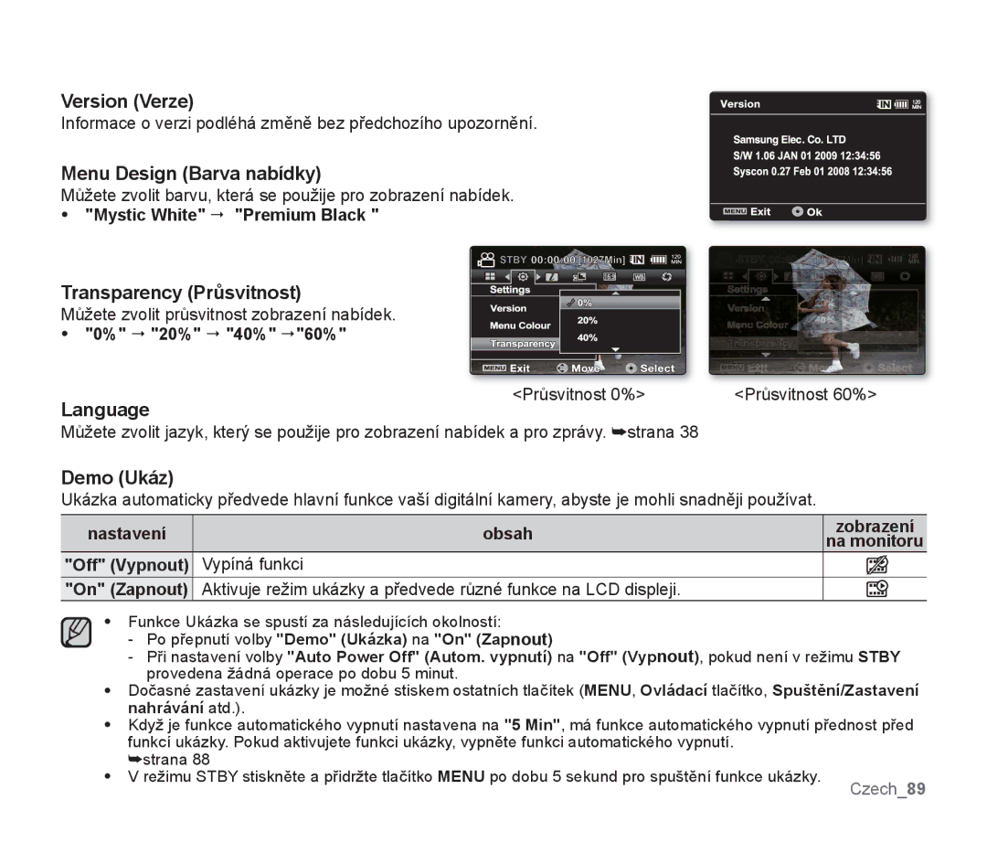 Samsung SMX-F30LP/EDC manual Version Verze, Menu Design Barva nabídky, Transparency Průsvitnost, Language, Demo Ukáz 