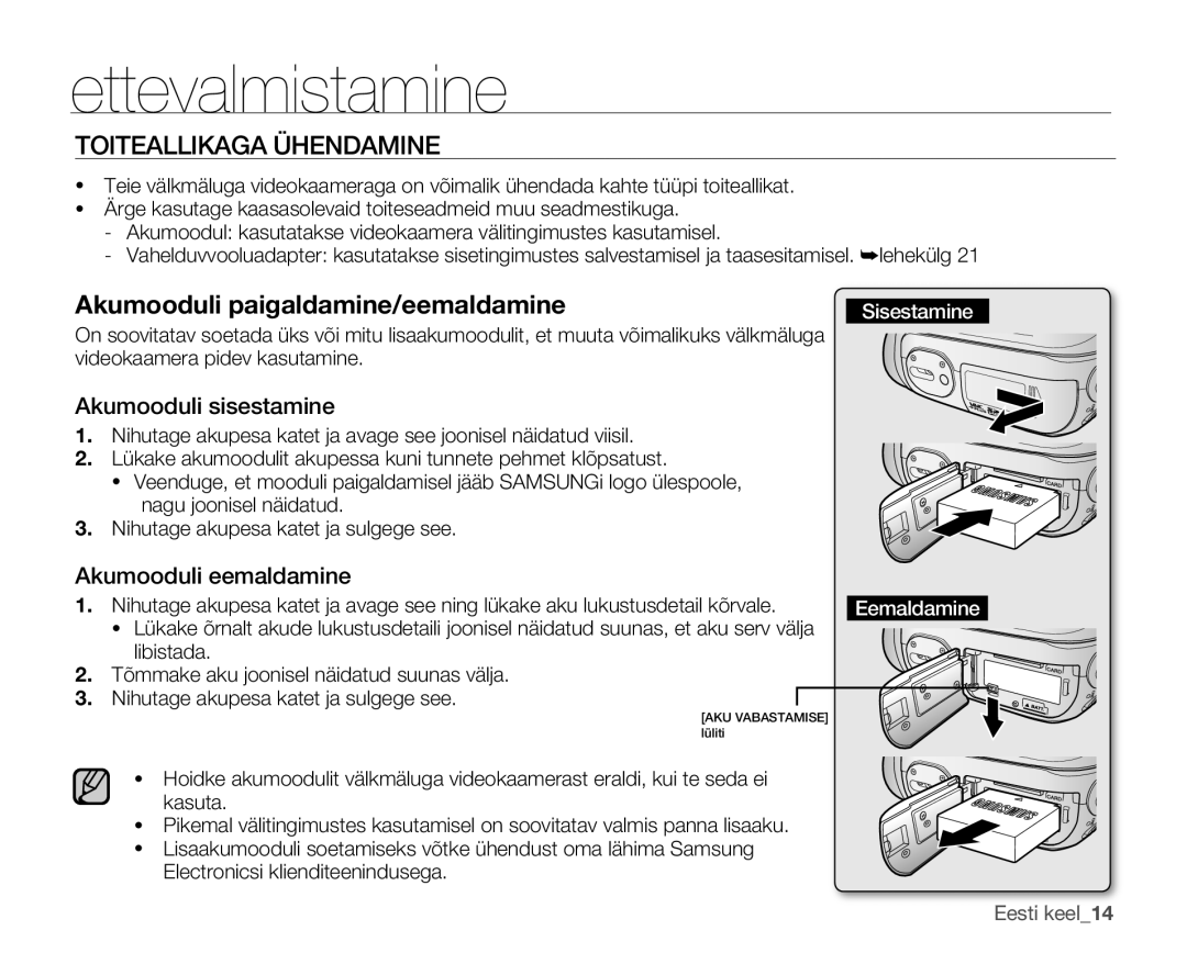 Samsung SMX-F30BP/XEB, SMX-F33BP/XEB manual Toiteallikaga Ühendamine, Akumooduli sisestamine, Akumooduli eemaldamine 