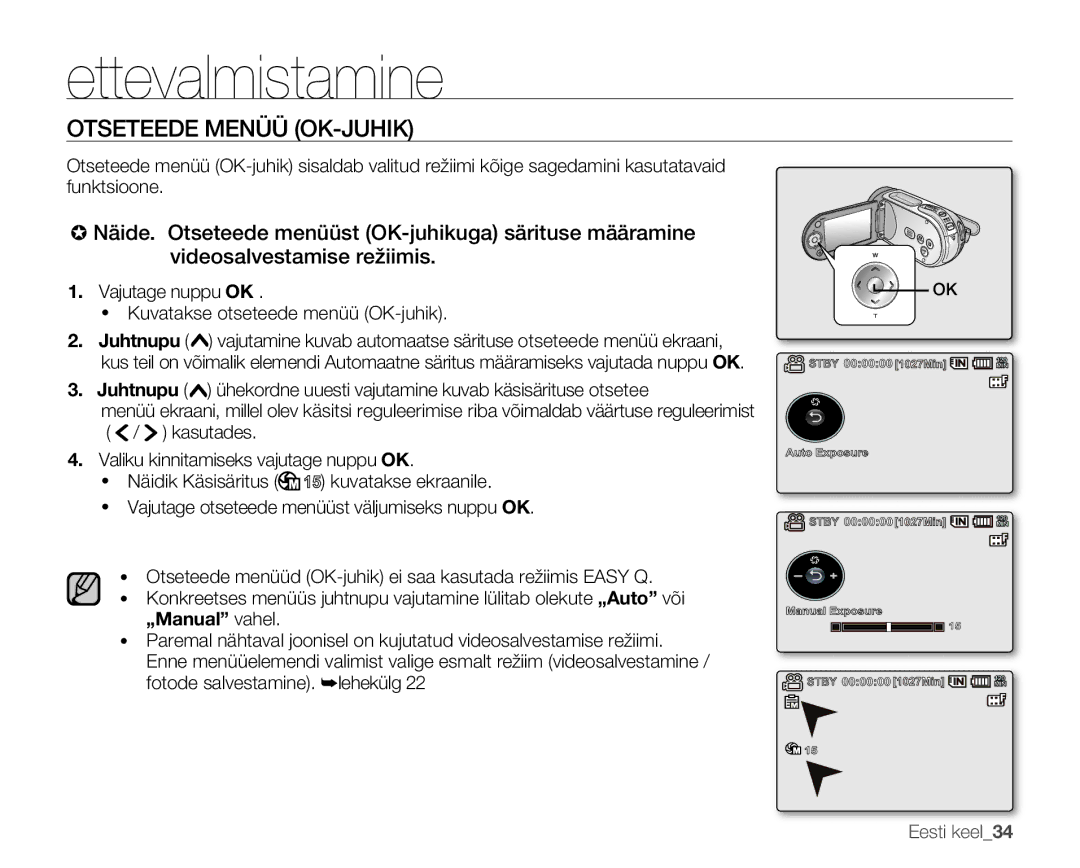 Samsung SMX-F30LP/XEB, SMX-F33BP/XEB, SMX-F30BP/XEB manual Otseteede Menüü OK-JUHIK, „Manual vahel 