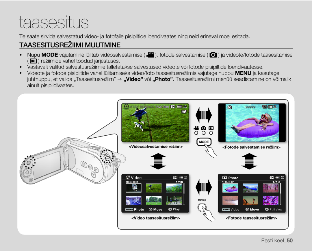 Samsung SMX-F30BP/XEB, SMX-F33BP/XEB, SMX-F30LP/XEB manual Taasesitusrežiimi Muutmine 