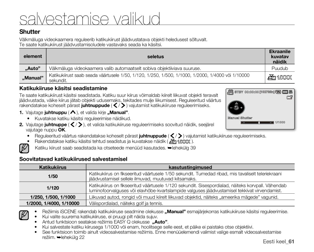 Samsung SMX-F30LP/XEB manual Shutter, Katikukiiruse käsitsi seadistamine, Soovitatavad katikukiirused salvestamisel 