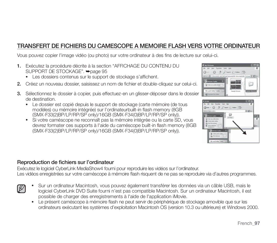Samsung SMX-F30RP/EDC, SMX-F340BP/EDC, SMX-F33BP/EDC, SMX-F332SP/EDC, SMX-F30SP/EDC Reproduction de ﬁchiers sur l’ordinateur 
