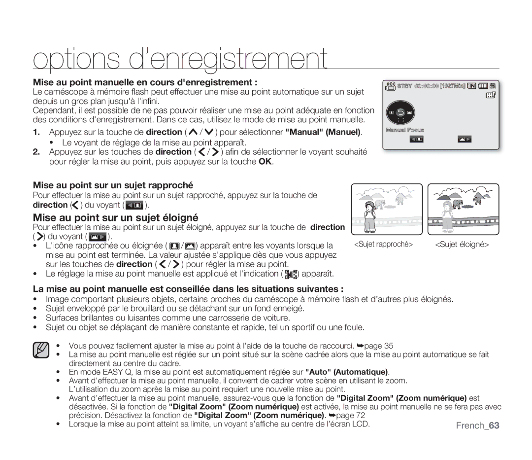 Samsung SMX-F30BP/EDC, SMX-F33BP/EDC Mise au point manuelle en cours denregistrement, Mise au point sur un sujet rapproché 