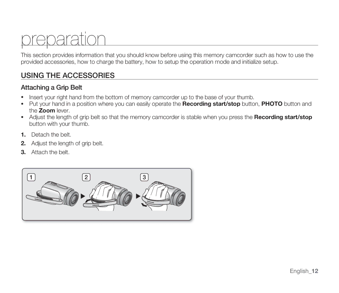 Samsung SMX-F30RP/AAW, SMX-F340BP/EDC, SMX-F33BP/EDC manual Preparation, Using the Accessories, Attaching a Grip Belt 