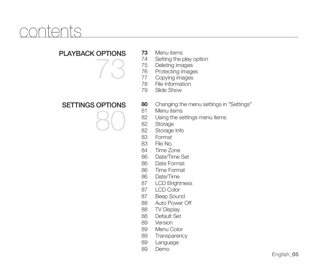 Samsung SMX-F34LN, SMX-F34SN, SMX-F34RN, SMX-F33BN, SMX-F33LN, SMX-F33RN, SMX-F33SN user manual Settings Options, English05 