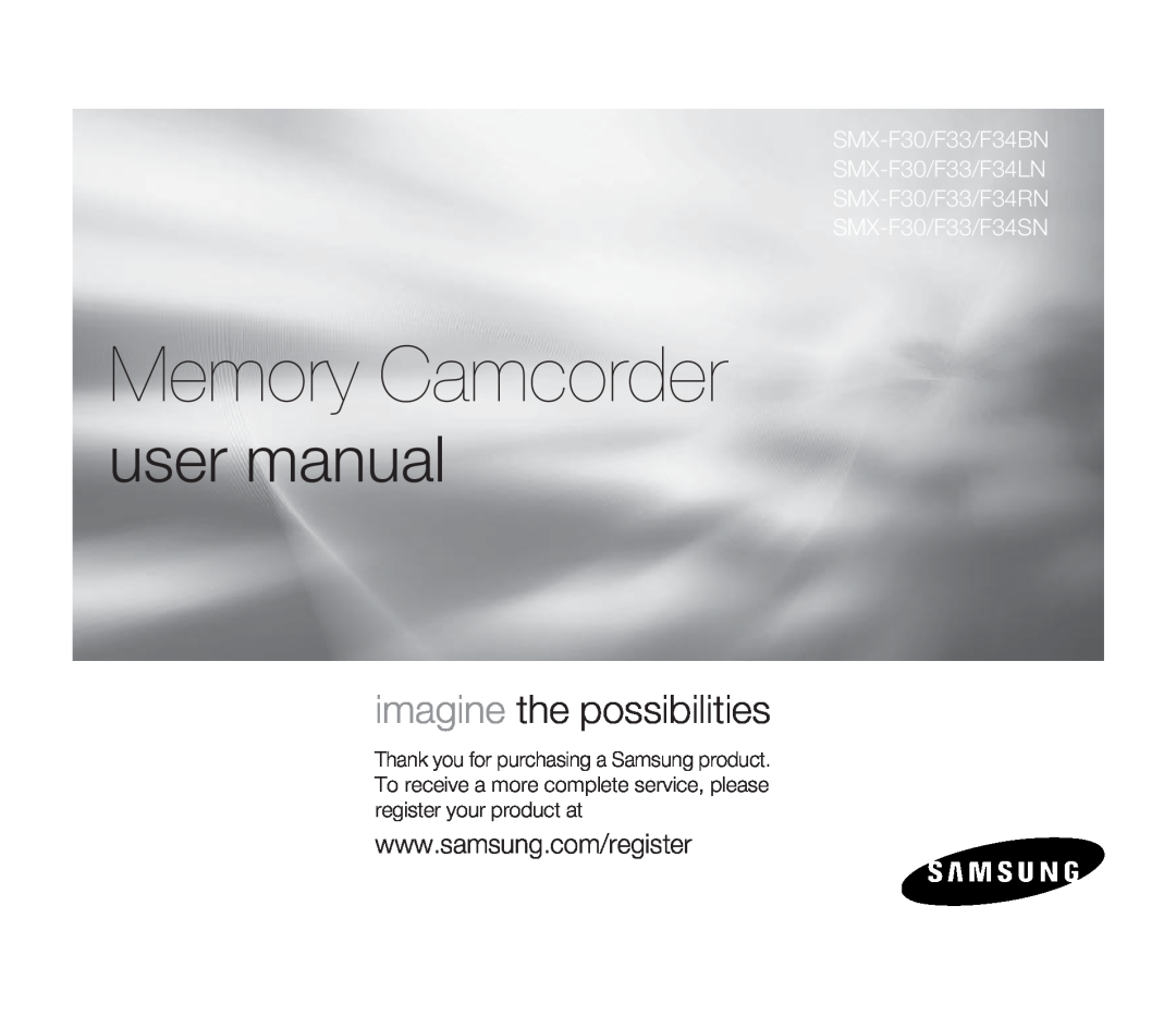 Samsung SMX-F34LN, SMX-F34SN, SMX-F34RN user manual Memory Camcorder, imagine the possibilities, SMX-F30/F33/F34SN 