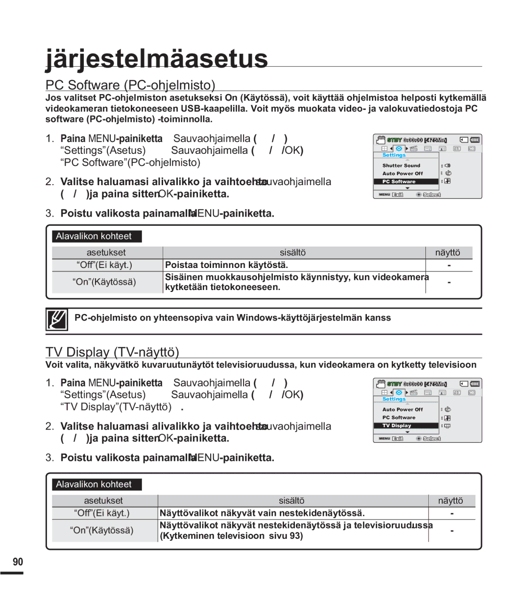 Samsung SMX-F44BP/EDC manual PC Software PC-ohjelmisto, TV Display TV-näyttö, SettingsAsetus p Sauvaohjaimella c/d/OK p 