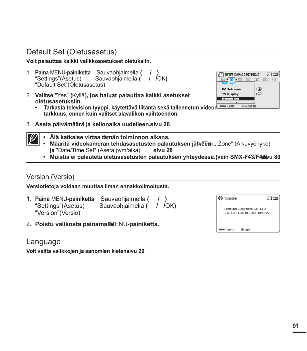 Samsung SMX-F40RP/EDC, SMX-F40SP/EDC, SMX-F400BP/EDC, SMX-F44BP/EDC manual Default Set Oletusasetus, Language, Version Versio 