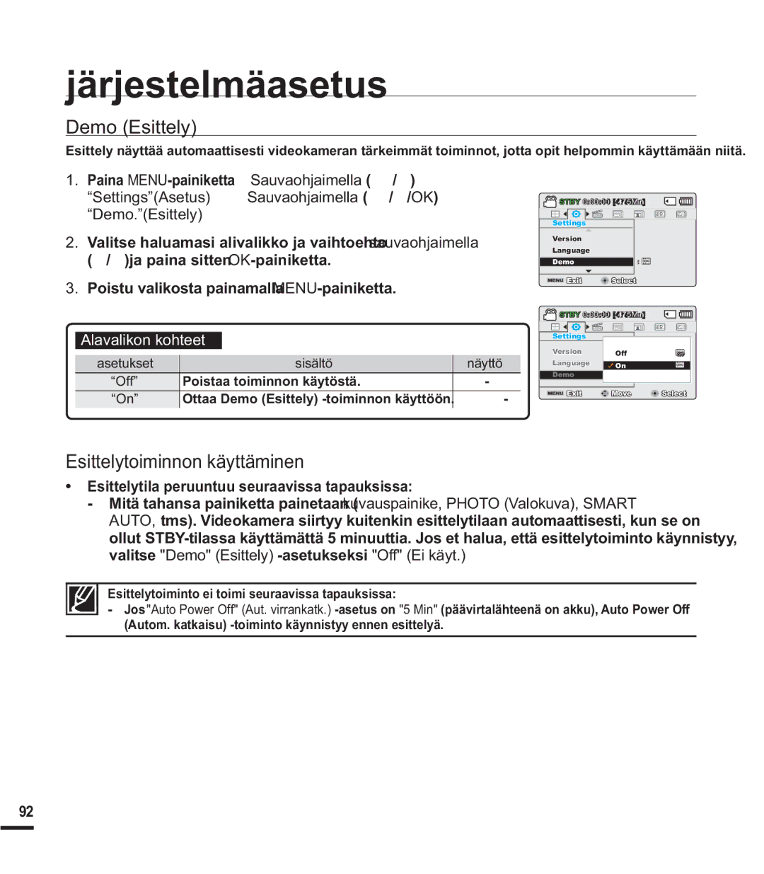 Samsung SMX-F40BP/EDC manual Demo Esittely, Esittelytoiminnon käyttäminen, Esittelytila peruuntuu seuraavissa tapauksissa 