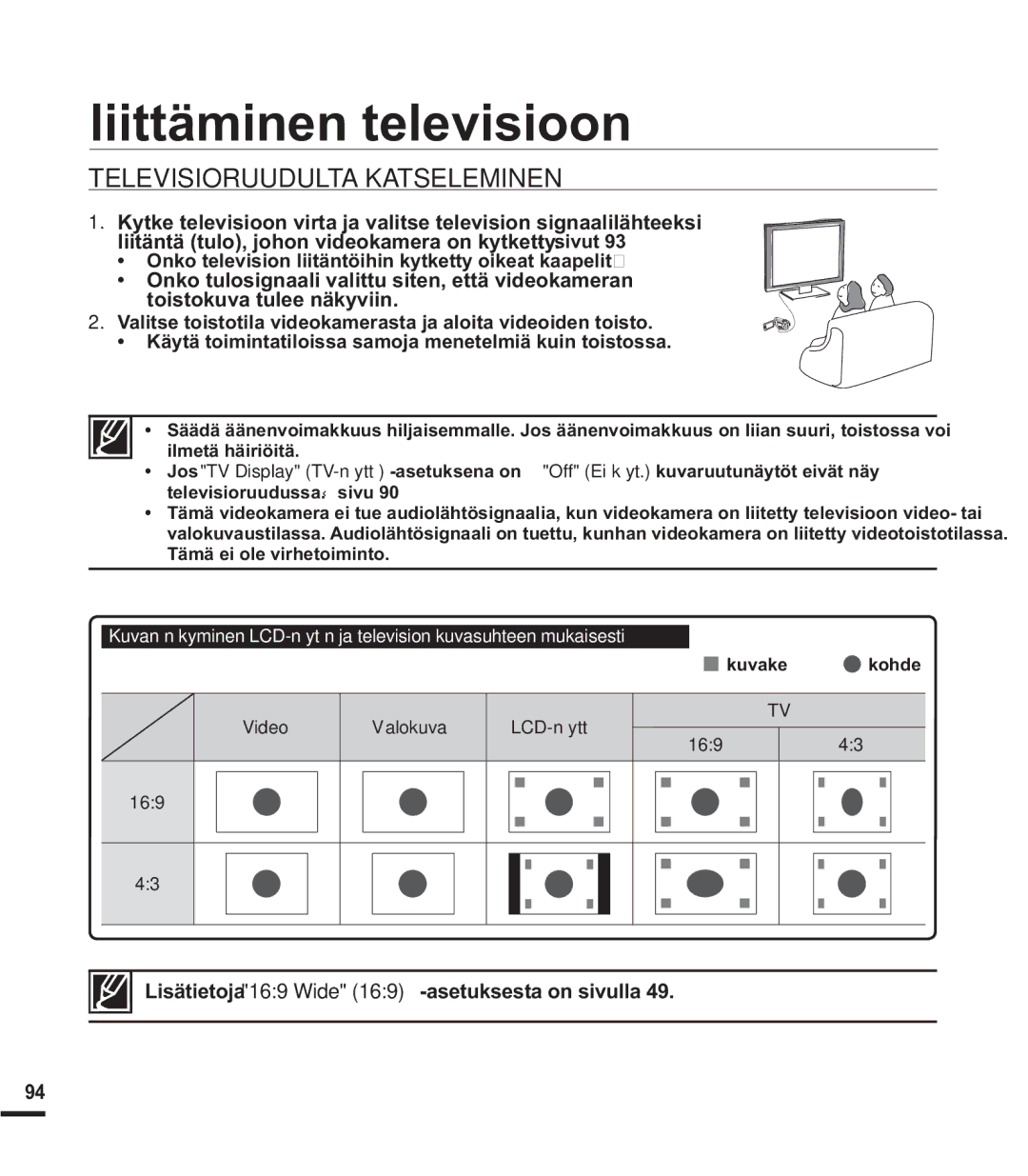 Samsung SMX-F43BP/EDC, SMX-F40SP/EDC manual Televisioruudulta Katseleminen, Lisätietoja 169 Wide 169 -asetuksesta on sivulla 