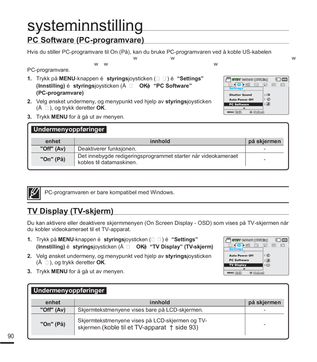 Samsung SMX-F44BP/EDC manual PC Software PC-programvare, TV Display TV-skjerm, Skjermen.koble til et TV-apparat ² side 