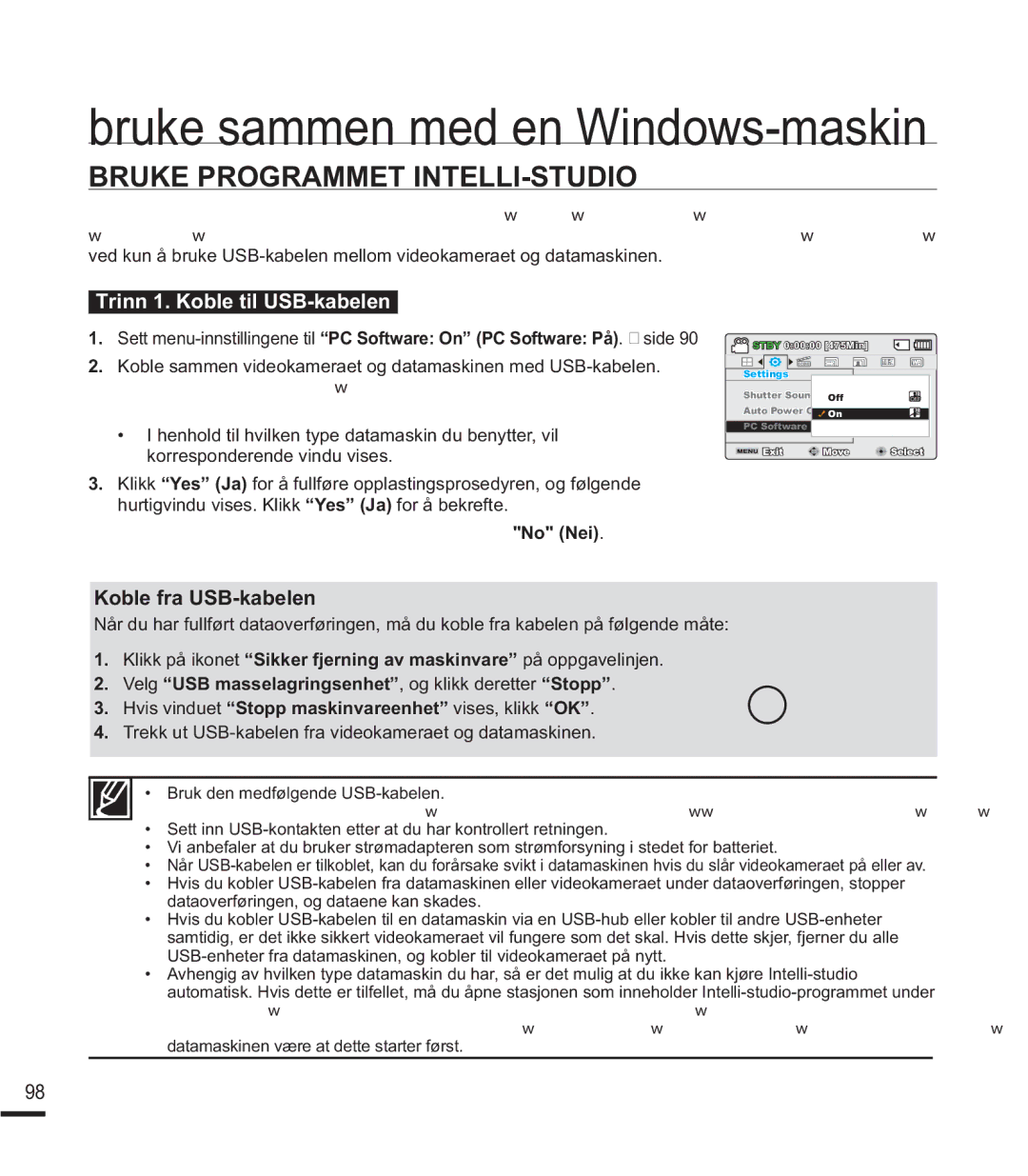 Samsung SMX-F40RP/EDC manual Bruke Programmet INTELLI-STUDIO, Trinn 1. Koble til USB-kabelen, Koble fra USB-kabelen 