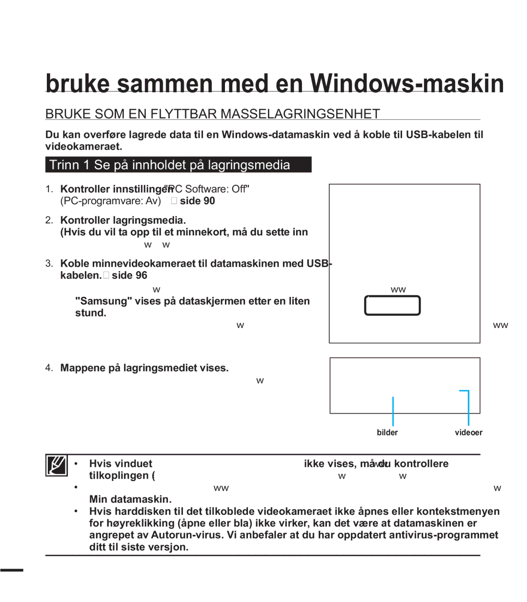 Samsung SMX-F40SP/EDC manual Bruke SOM EN Flyttbar Masselagringsenhet, PC-programvare Av ²side, SORUHU´RJNOLNN³2.´ 